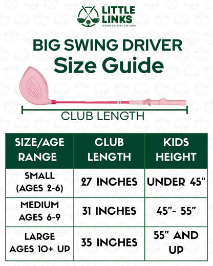 Little Links Big Swing Driver size guide showing club length and recommended height ranges for kids.